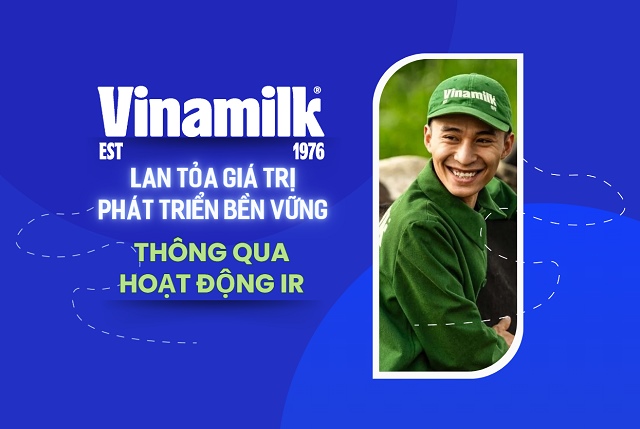 Vinamilk lan tỏa giá trị phát triển bền vững thông qua hoạt động IR